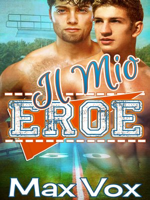 cover image of Il Mio Eroe